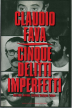 Cinque Delitti Imperfetti. Impastato, Giuliano, Insalaco, Rostagno, Falcone