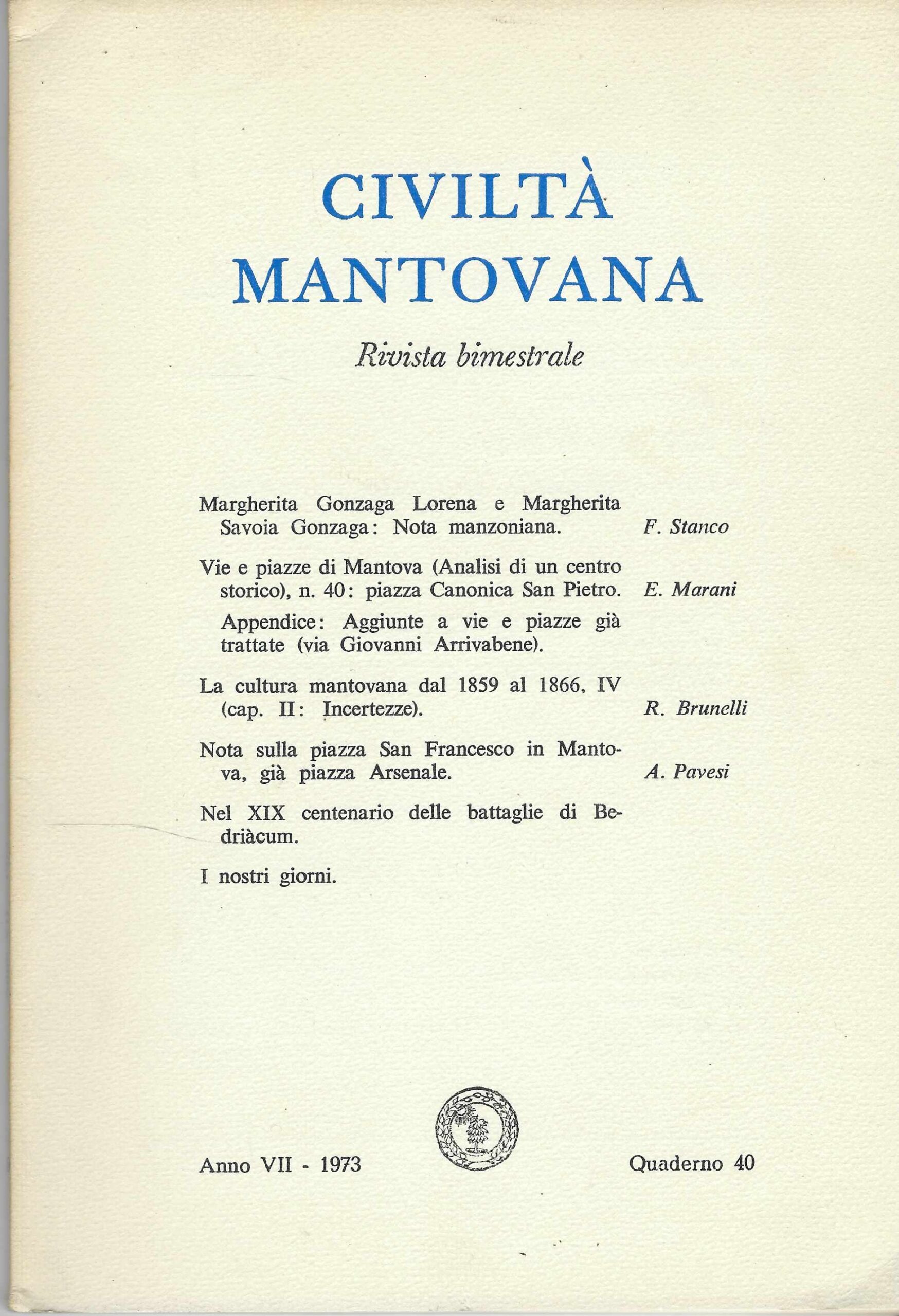 Civiltà mantovana, rivista bimestrale: Anno VII -1973, quaderno 40