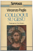 Colloqui Su Gesù. Letture Dal Vangelo Secondo Luca
