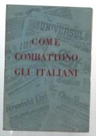 Come Combattono Gli Italiani