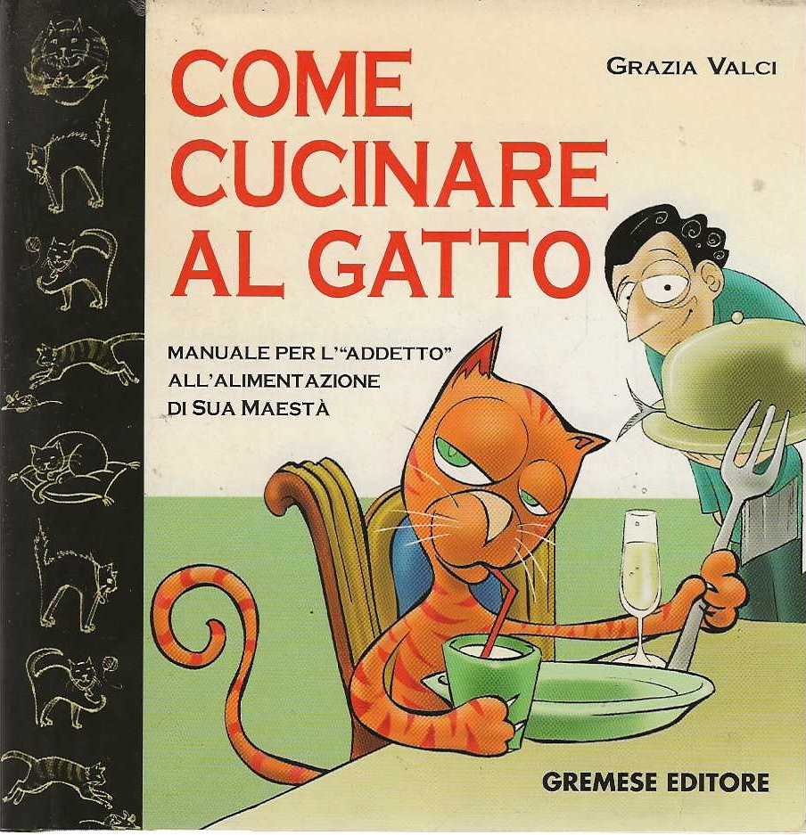 Come cucinare al Gatto