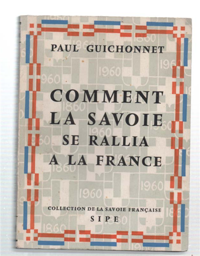 Comment La Savoie Se Rallia A La France