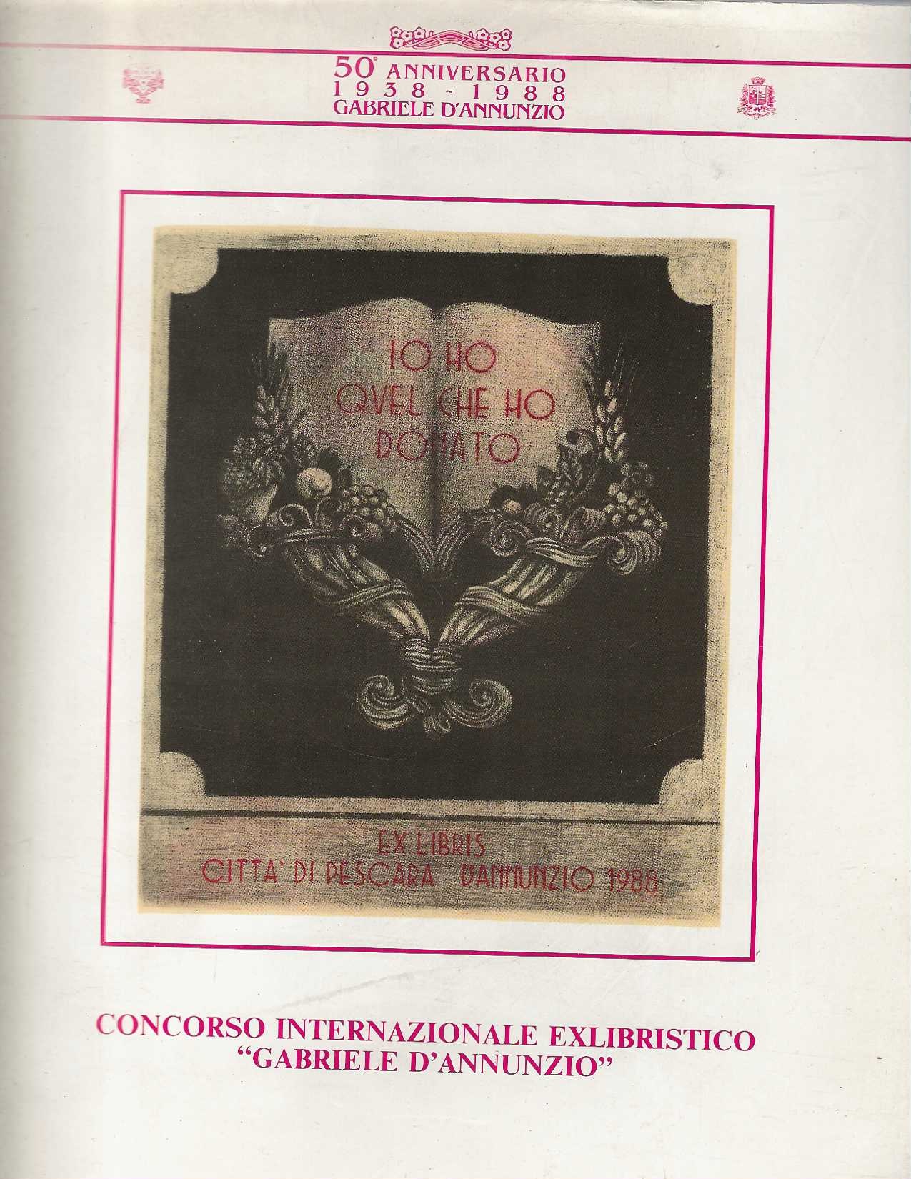 Concorso Internazionale Exlibristico " Gabriele D'Annunzio "