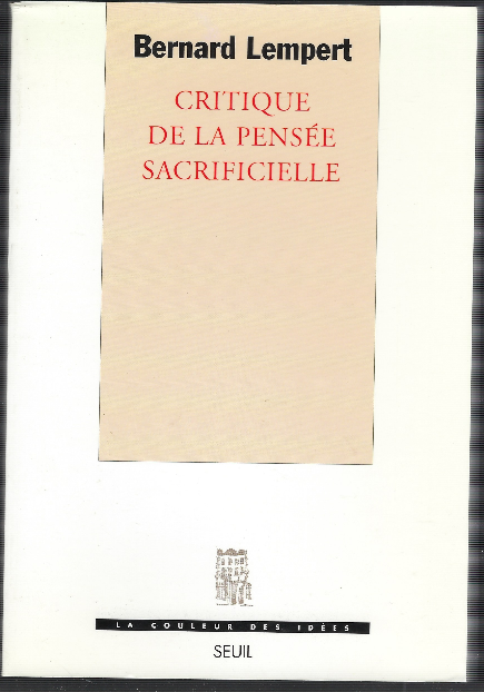 Critique De La Pensee Sacrificielle