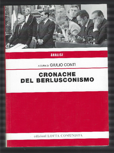 Cronache Del Berlusconismo