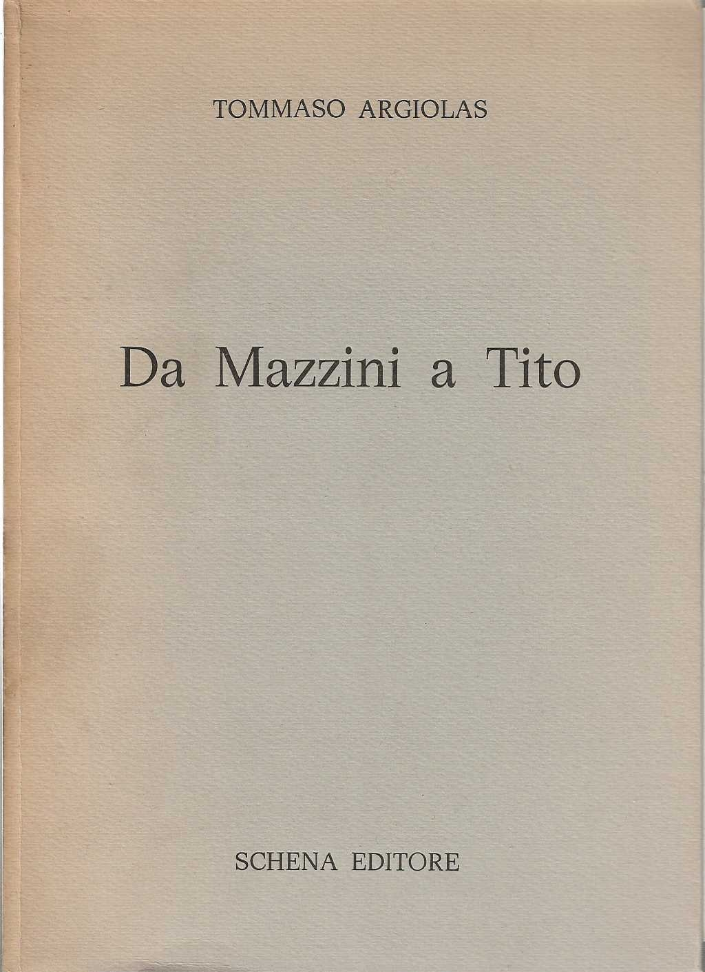 Da Mazzini a Tito