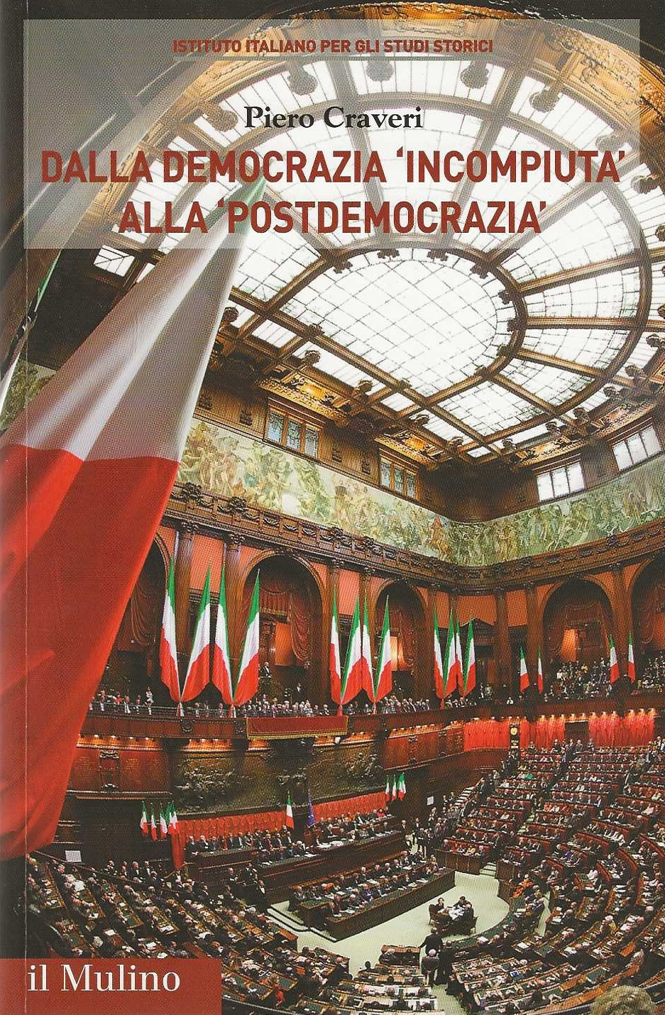 Dalla democrazia 'incompiuta' alla 'postdemocrazia'