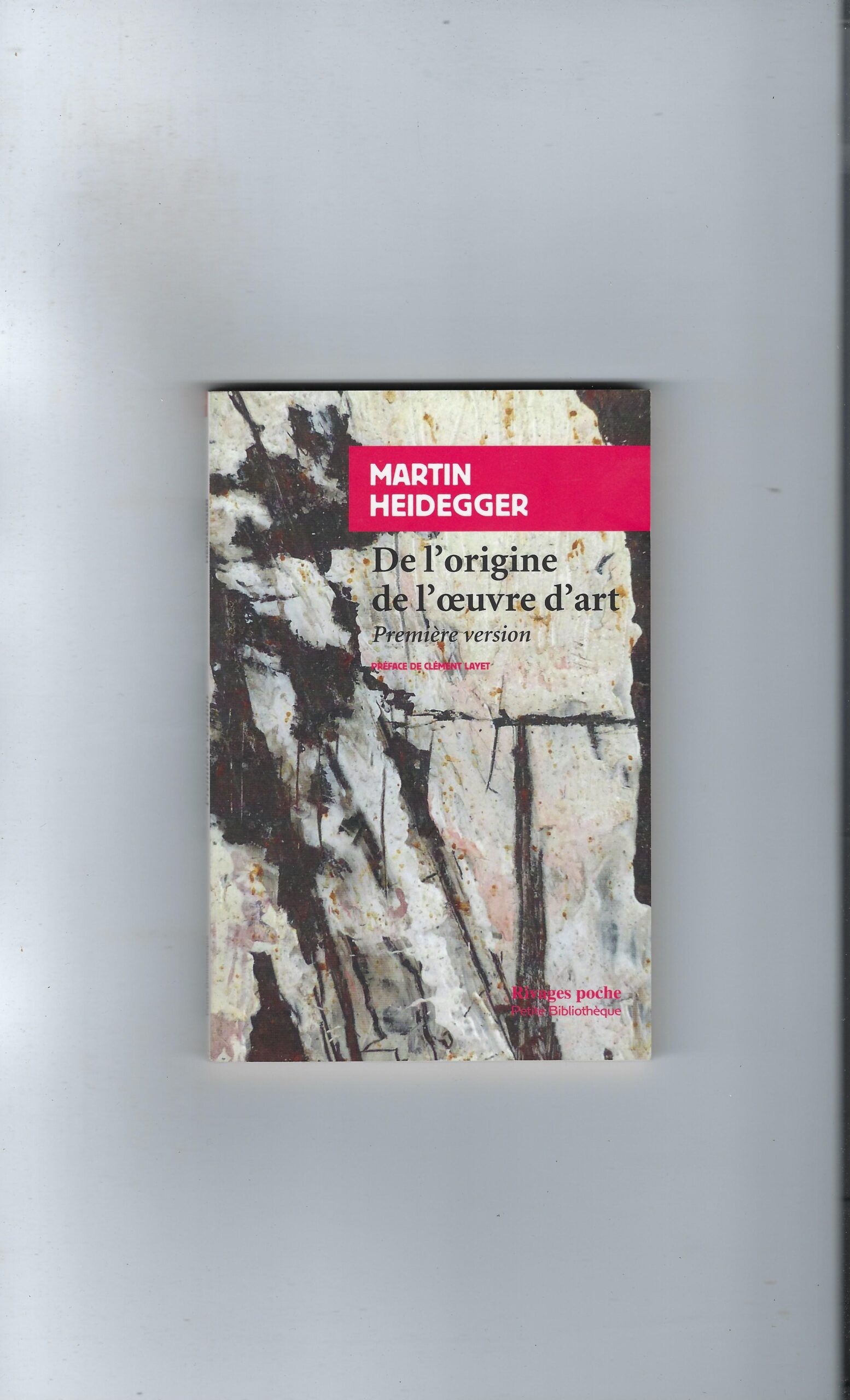 De L'origine De L'oeuvre D'arte - Première Version