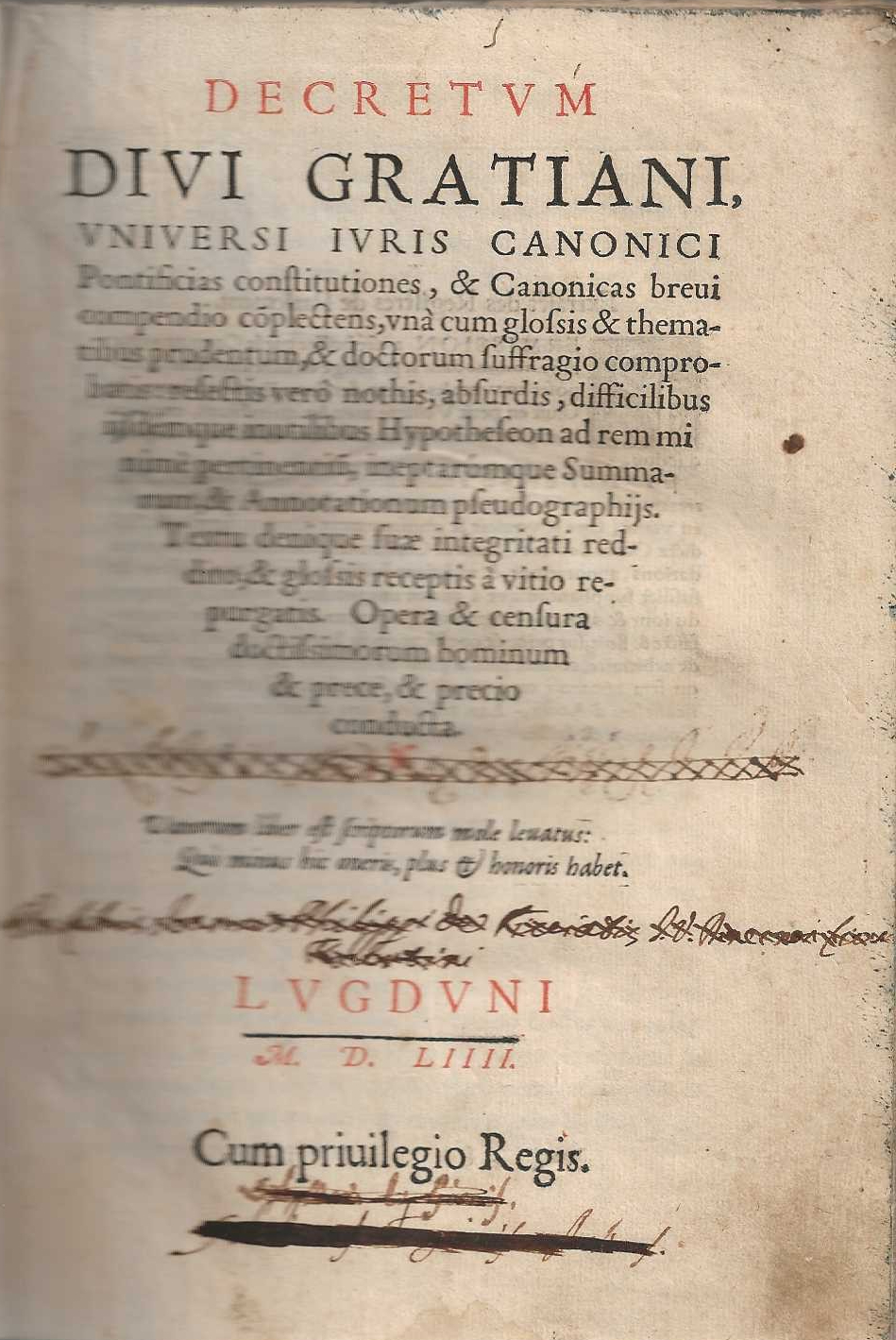 Decretum divi gratiani universi iuris canonici pontificias constitutiones, & canonicas …
