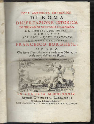 Dell'antichità Ed Origine Di Roma , Dissertazione Istorica Di Giovanni …