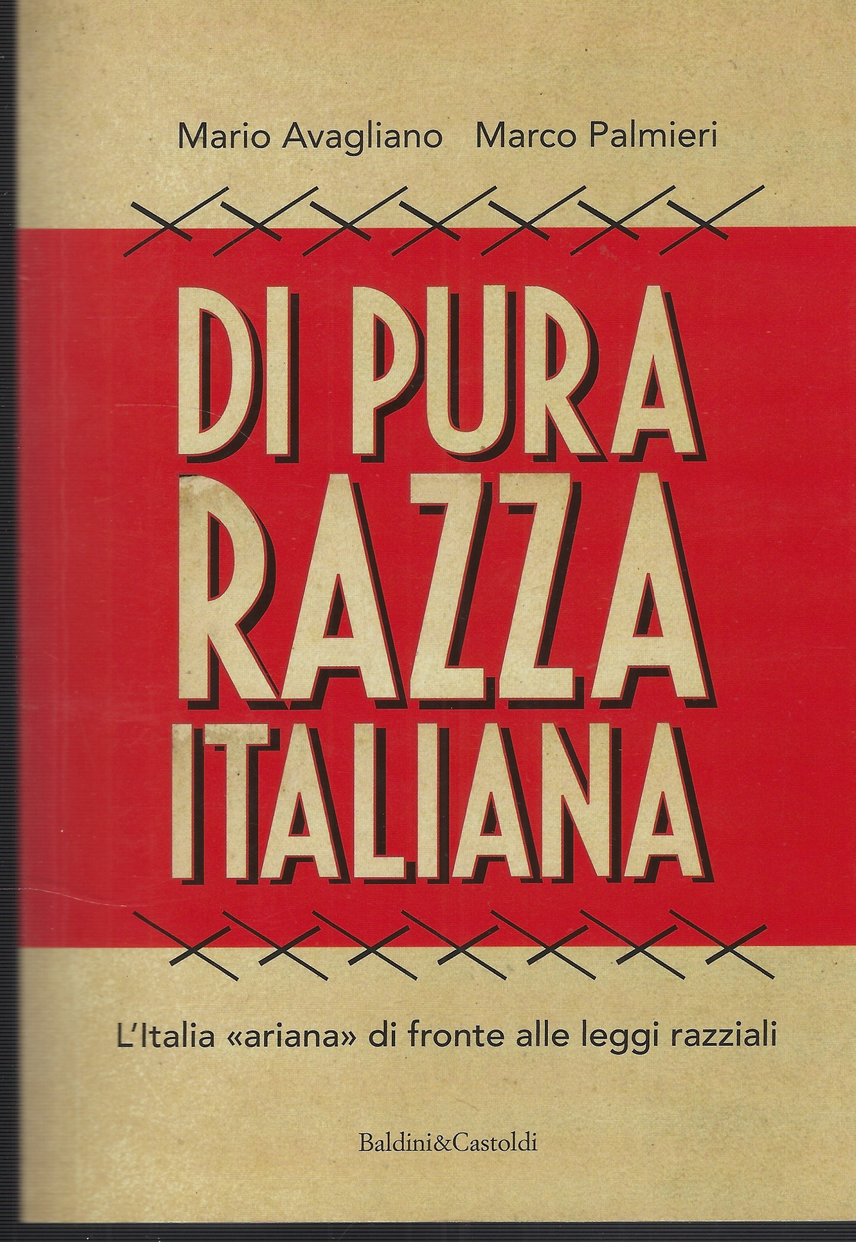 Di Pura Razza Italiana : L'italia Ariana Di Fronte Alle …