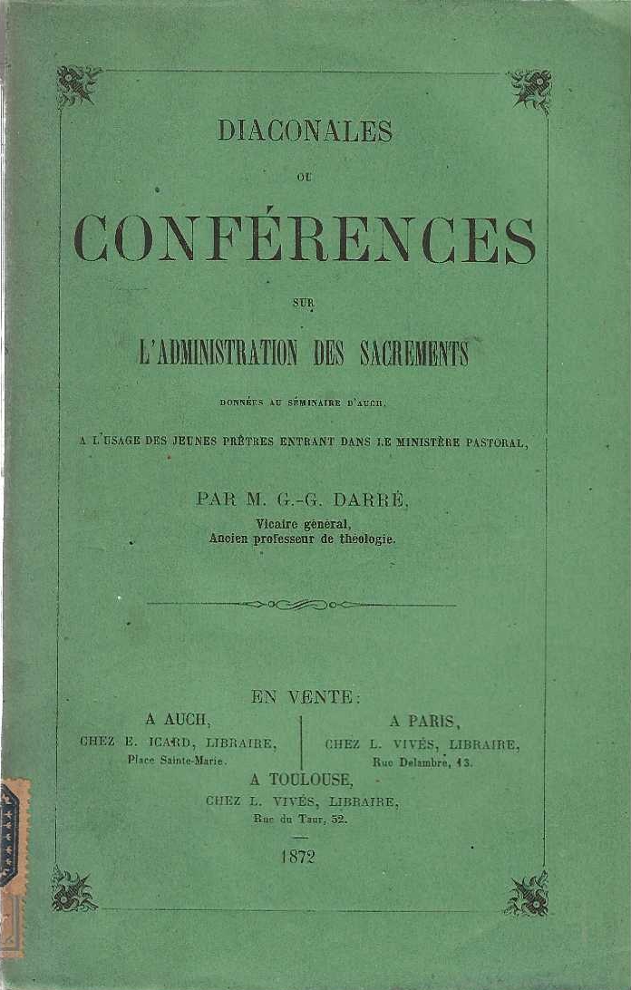 Diaconales ou Conférences sur l'administration des sacrements
