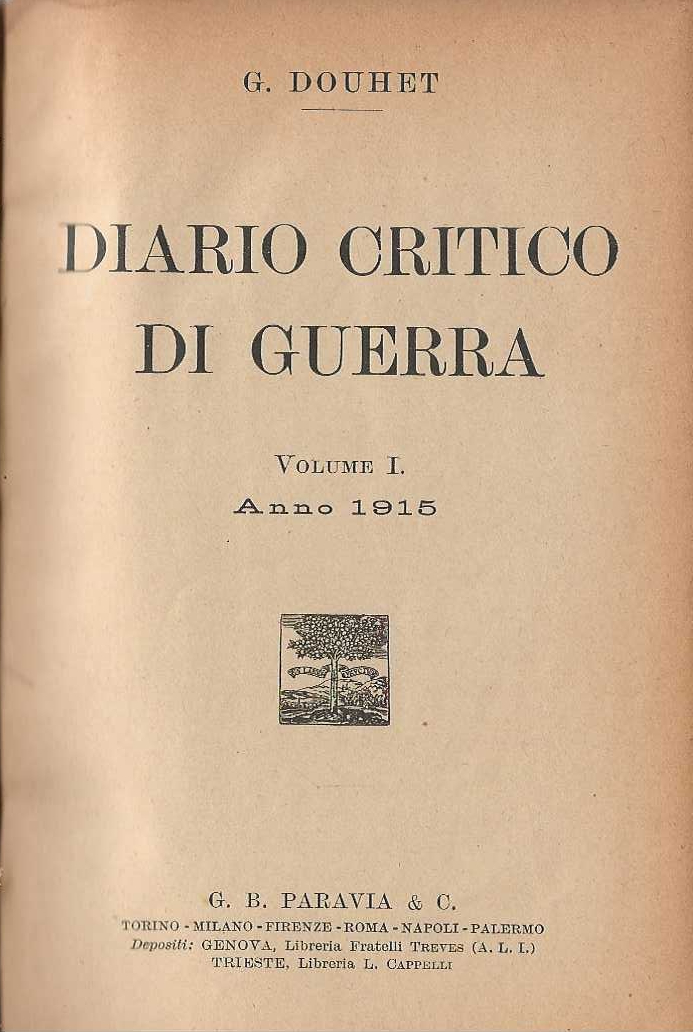 Diario critico di guerra .Volume I. Anno 1915 .
