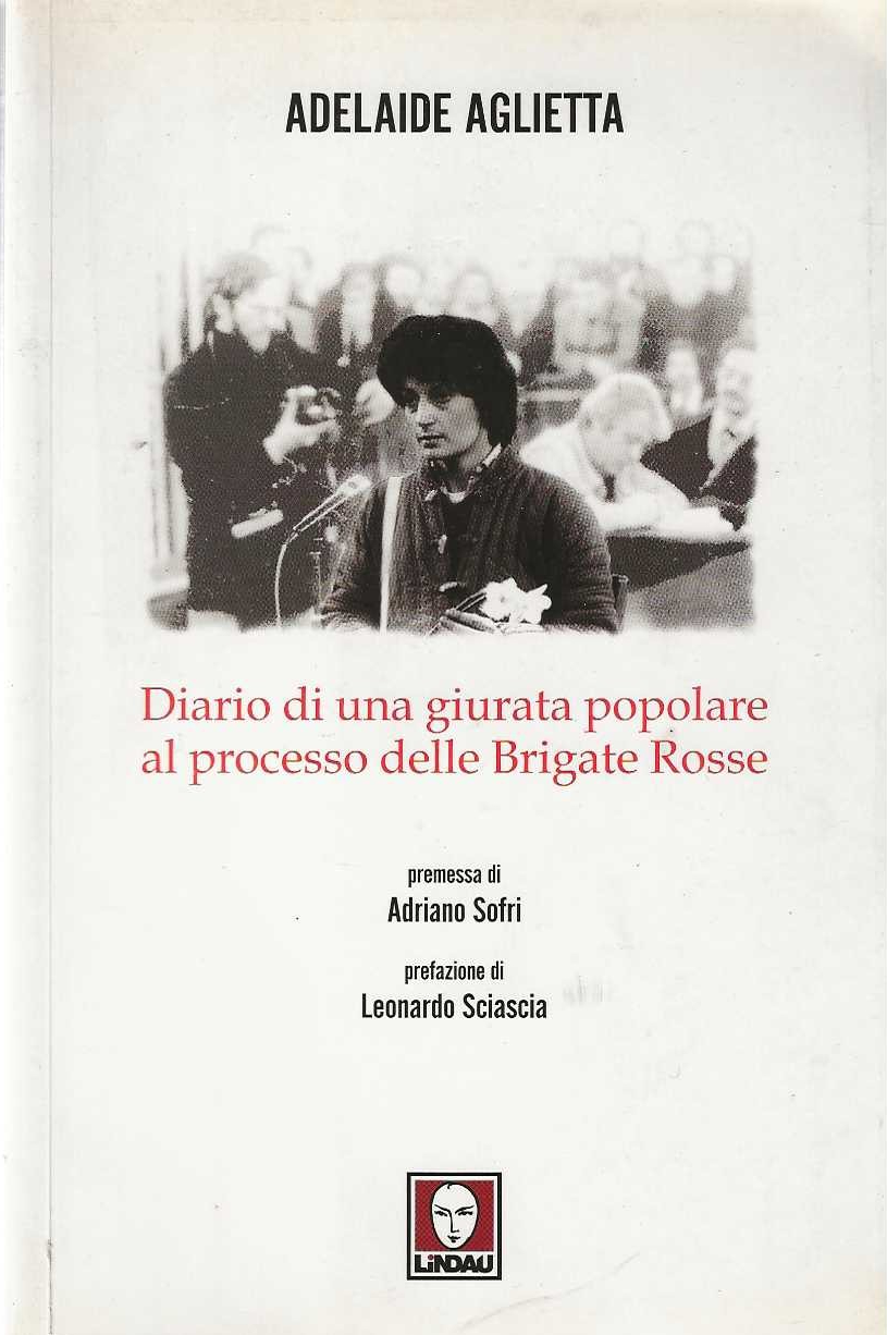 Diario di una giurata popolare al processo delle Brigate Rosse