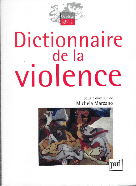 Dictionnaire De La Violence