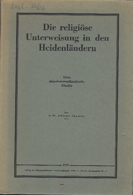 Die Religiose Unterweisung In Den Heidenlandern