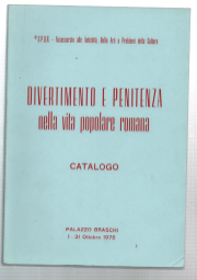 Divertimento E Penitenza Nella Vita Popolare Romana