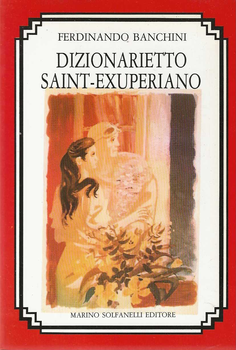 Dizionarietto Saint-exuperiano
