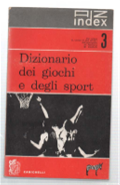 Dizionario Dei Giochi E Degli Sport