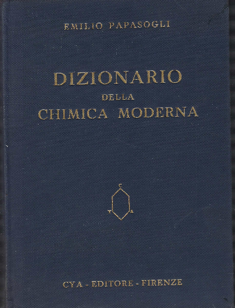 Dizionario Della Chimica Moderna