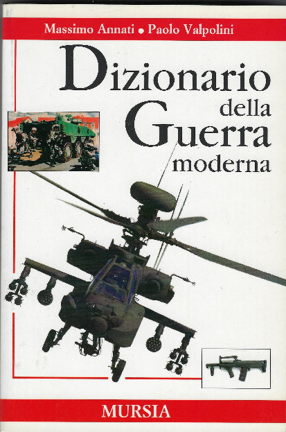 Dizionario Della Guerra Moderna