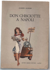Don Chisciotte A Napoli Dal 1944 Al 1946