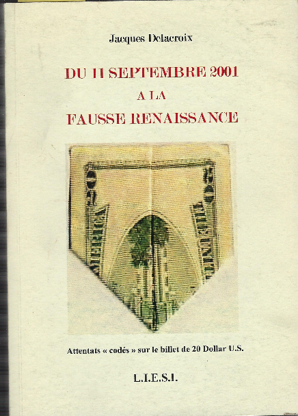 Du 11 Septembre 2001 A La Fausse Renaissance