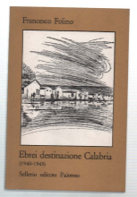 Ebrei Destinazione Calbria (1940-1943)