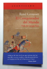 El Conquistador Del Mundo. Vida De Gengis Kan