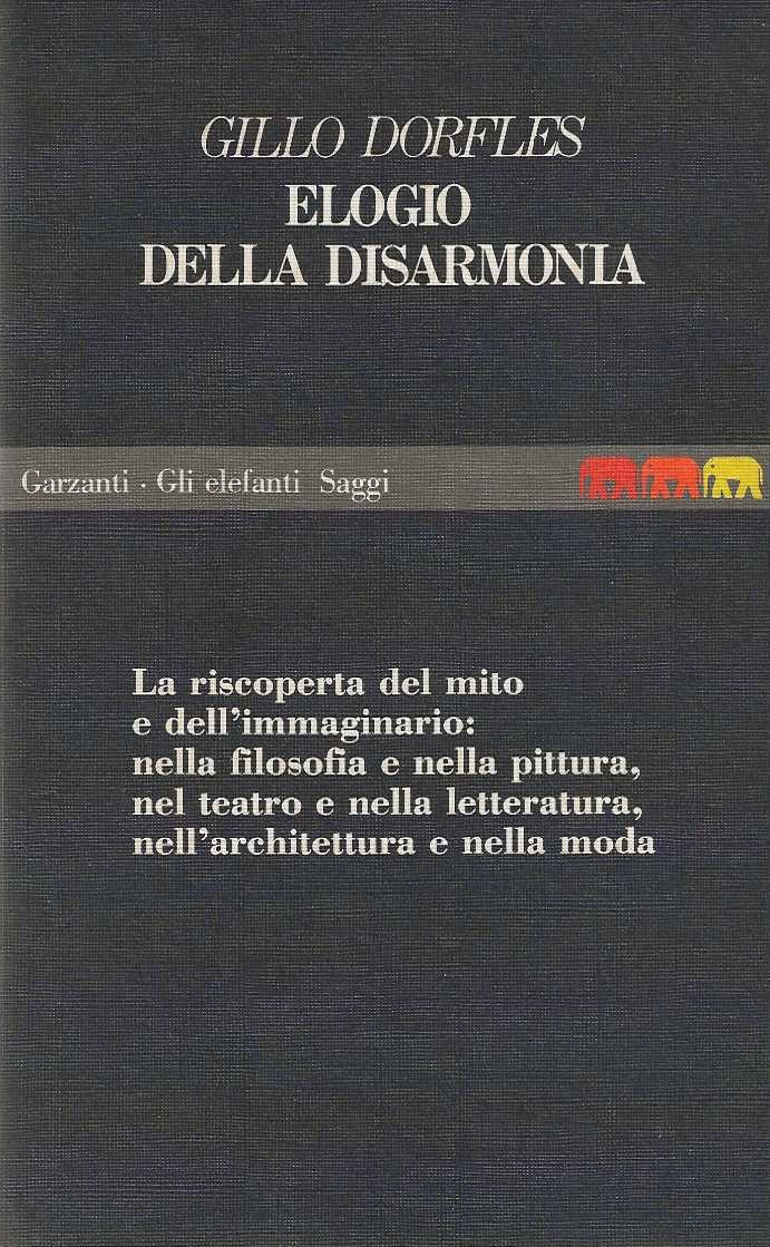Elogio della Disarmonia