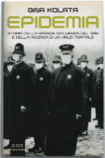 Epidemia. Storia Della Grande Influenza Del 1918 E Della Ricerca …