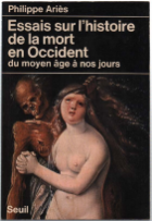Essais Sur L'histoire De La Mort En Occident Du Moyen …
