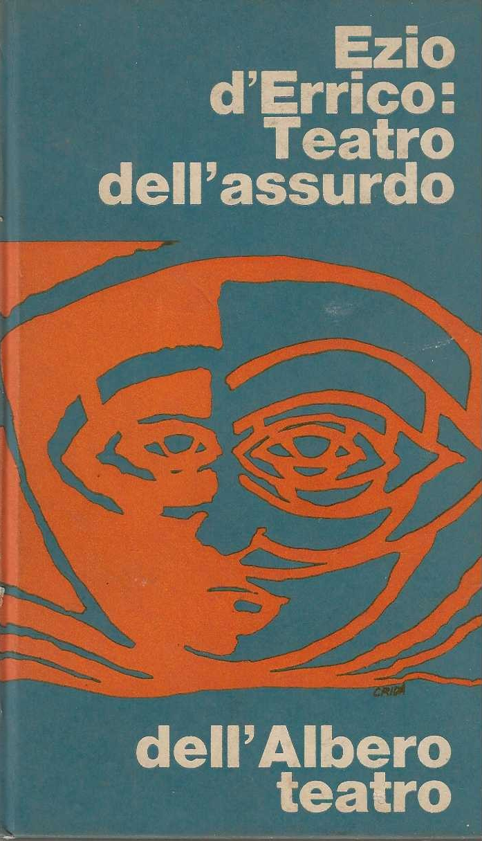 Ezio d'errico: Teatro dell'assurdo