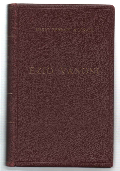 Ezio Vanoni. Vita - Pensiero - Azione