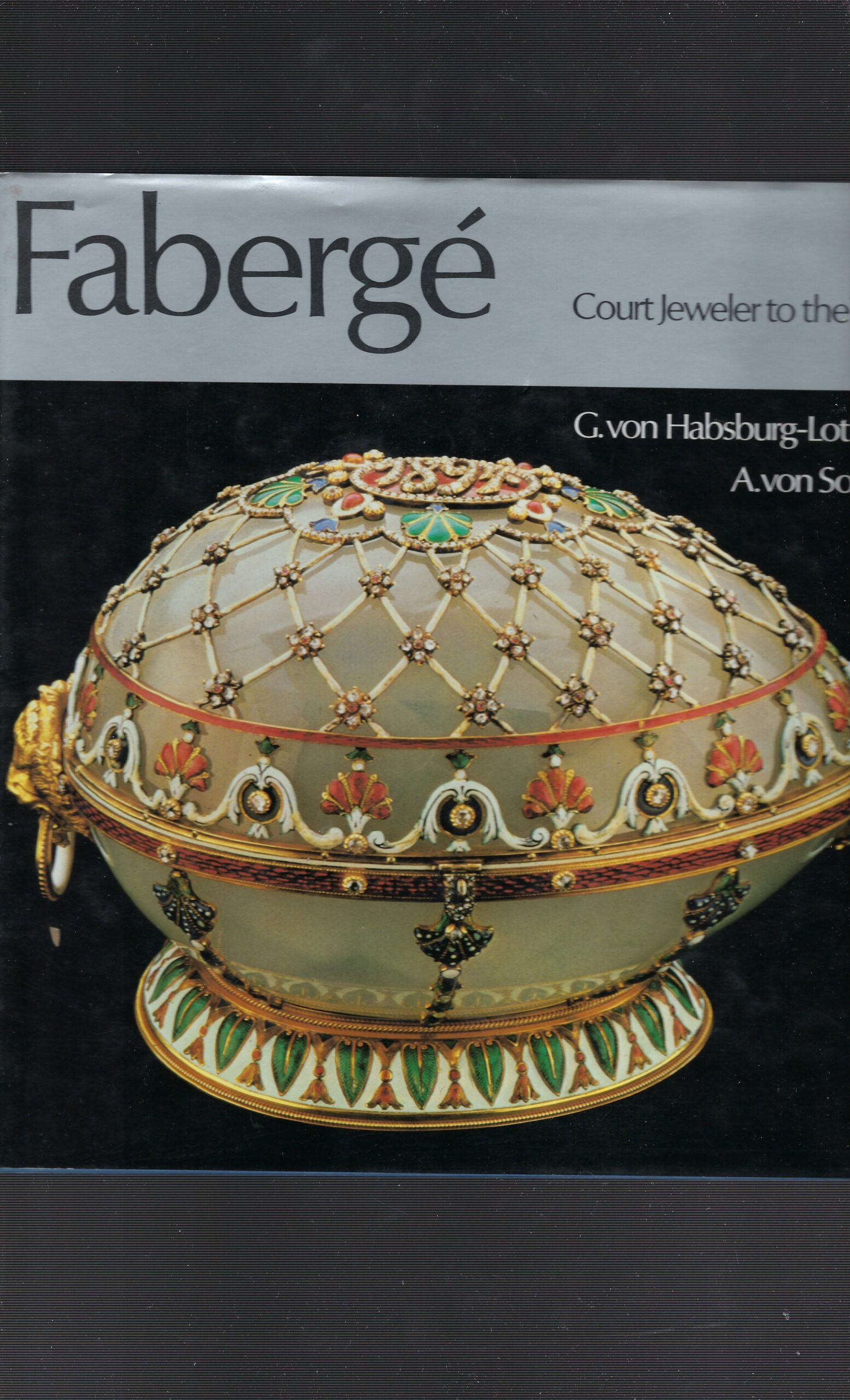 Fabergé Court Jeweler To The Tsars