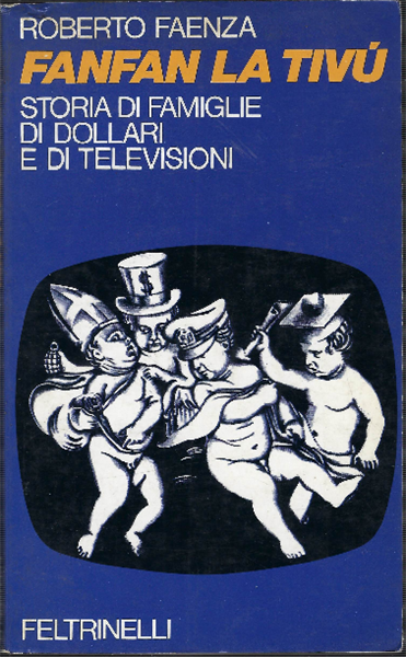 Fanfan La Tivù Storia Di Famiglie Di Dollari E Di …