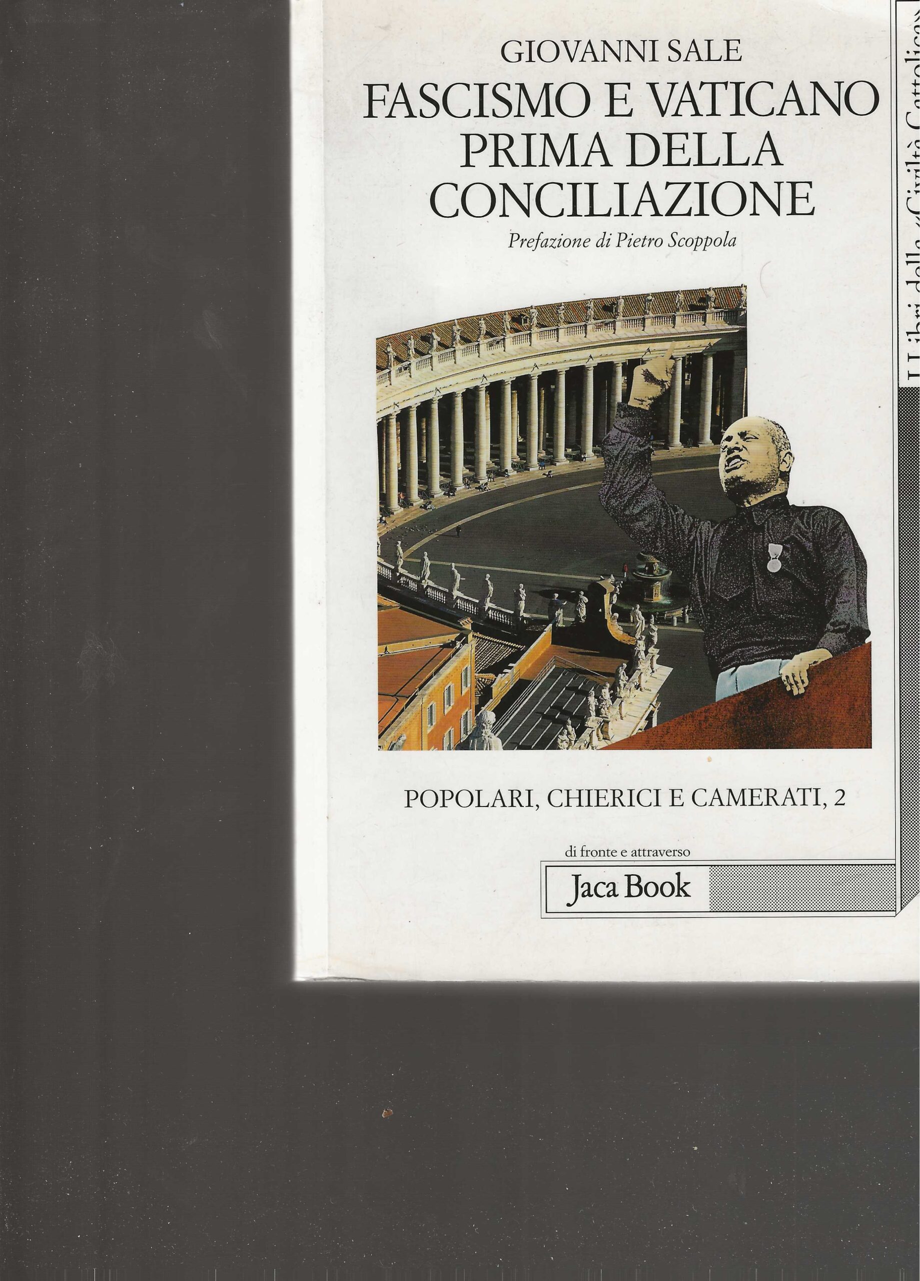 Fascismo e Vaticano prima della Conciliazione