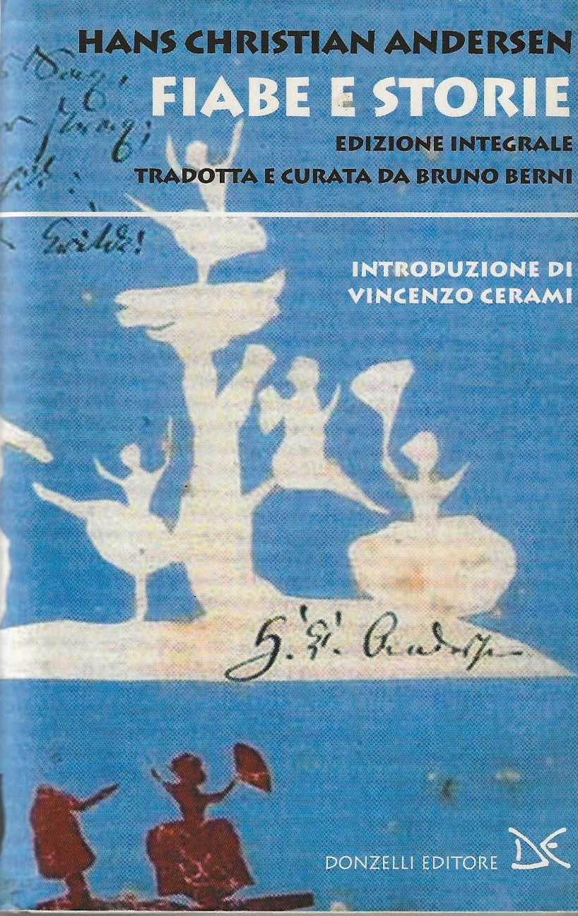 Fiabe e storie. Ediz. Integrale
