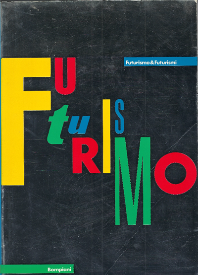 Futurismo & Futurismi