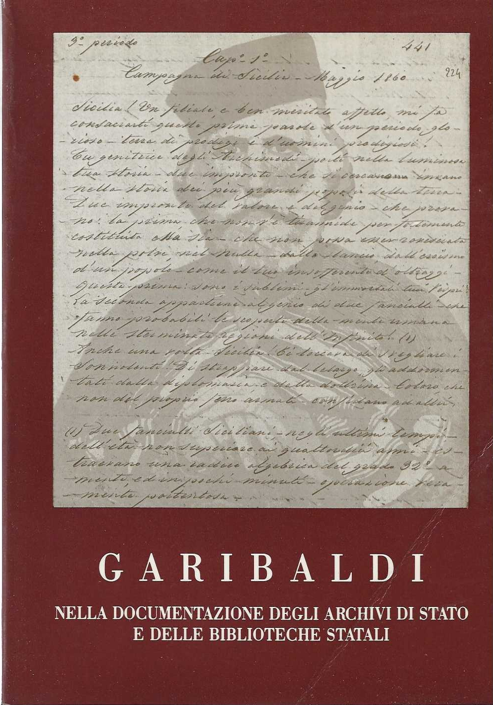 Garibaldi nella documentazione degli archivi di stato e delle biblioteche …