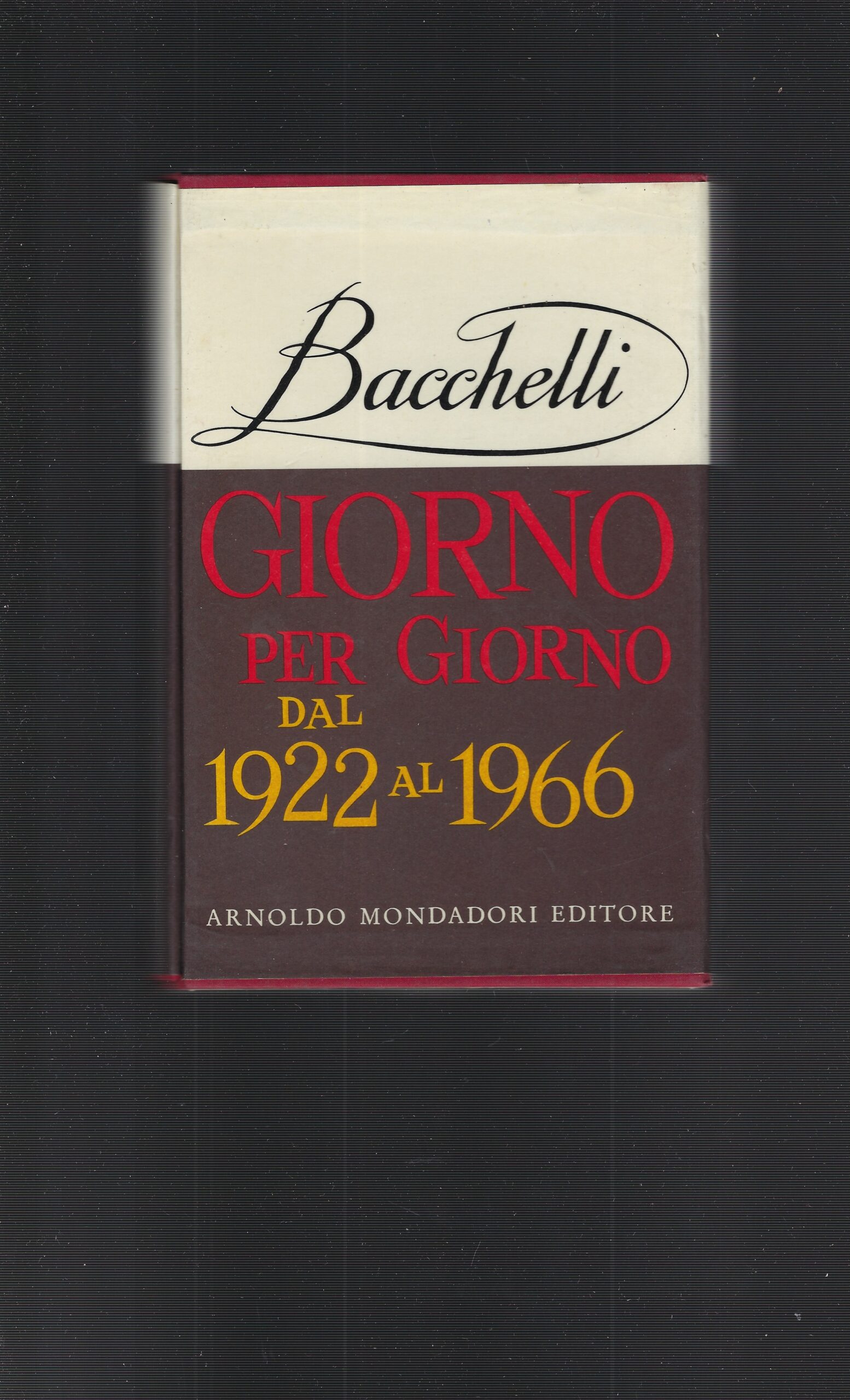 Giorno Per Giorno Dal 1922 Al 1966