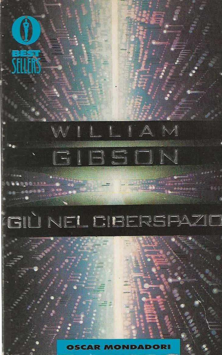 Giù nel Ciberspazio