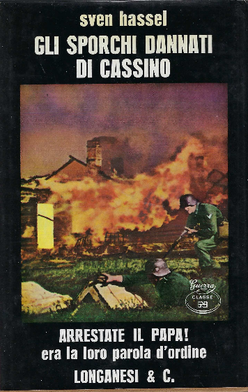 Gli Sporchi Dannati Di Cassino