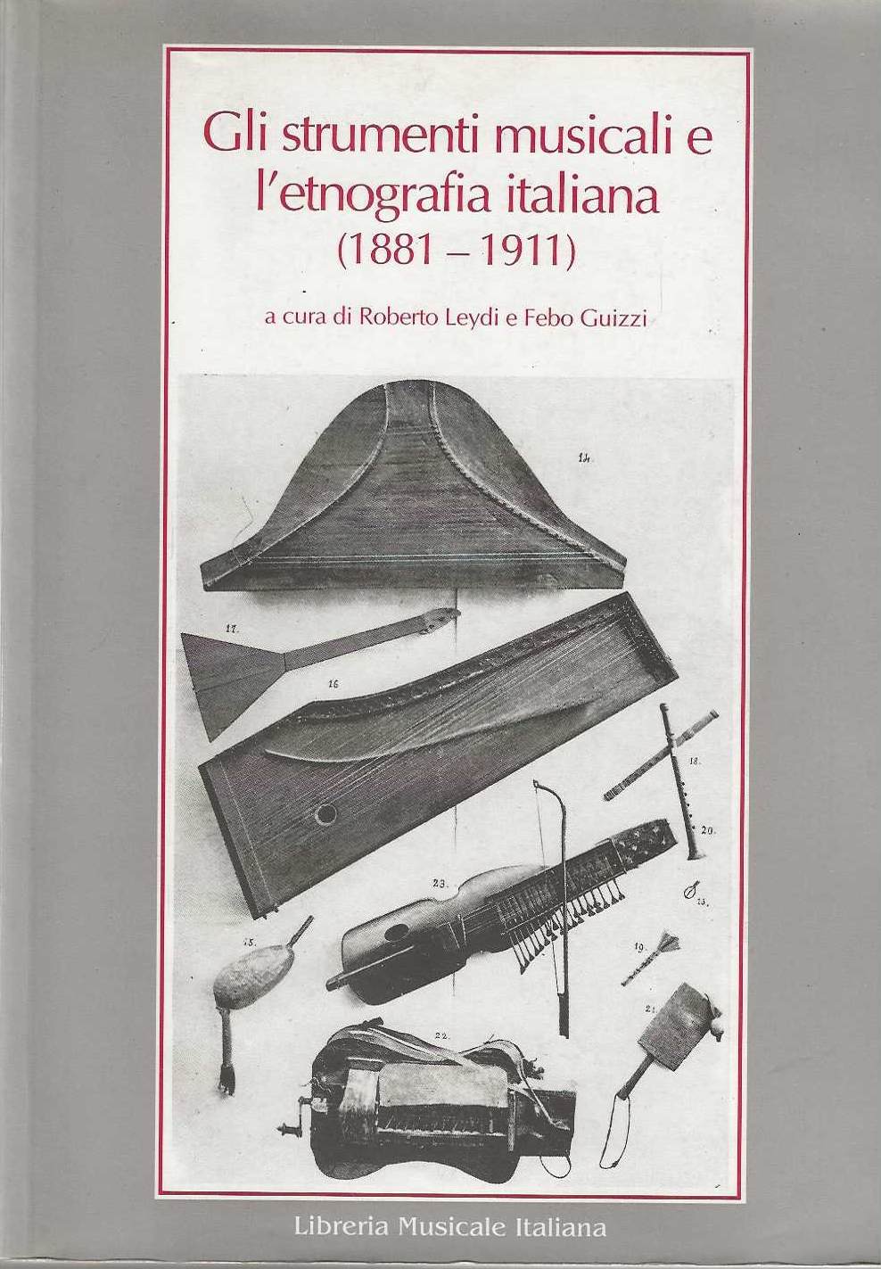 Gli strumenti musicali e l'etnografia italiana ( 1881- 1911 )