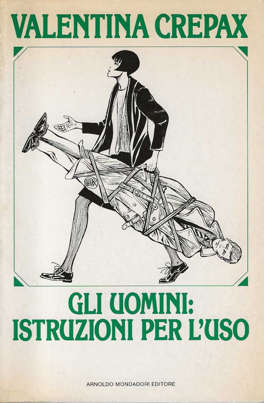 Gli Uomini: Istruzioni per l'uso