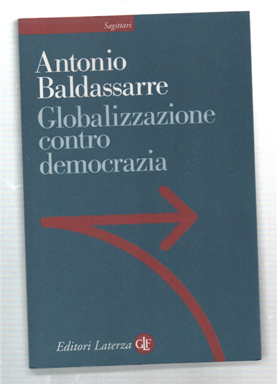 Globalizzazione Contro Democrazia