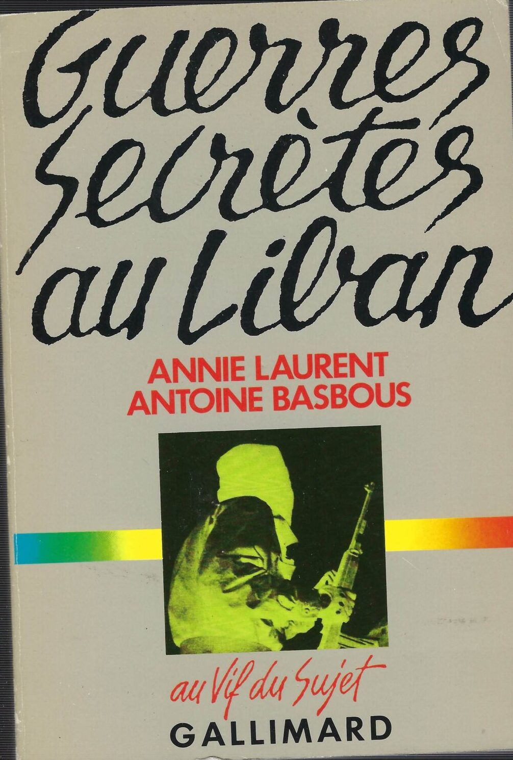 Guerres Secrètes Au Liban