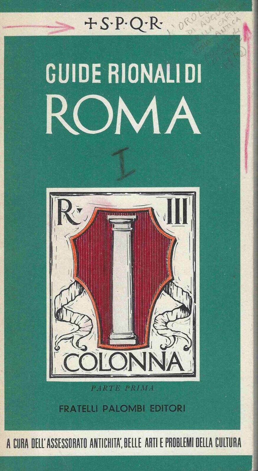 Guide Rionali di Roma - Colonna (3 Volumi)