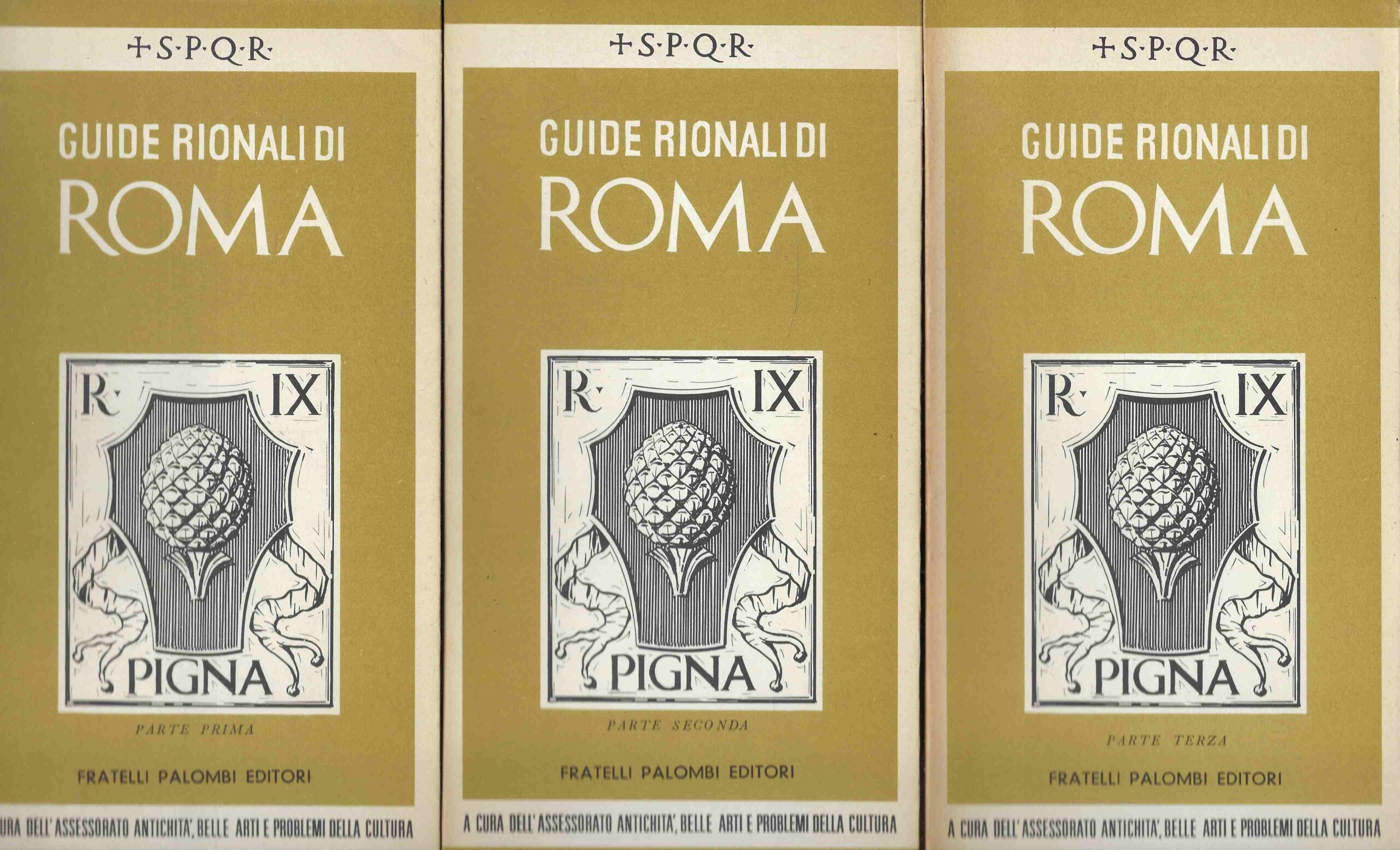 Guide Rionali di Roma - Pigna (3 Volumi)