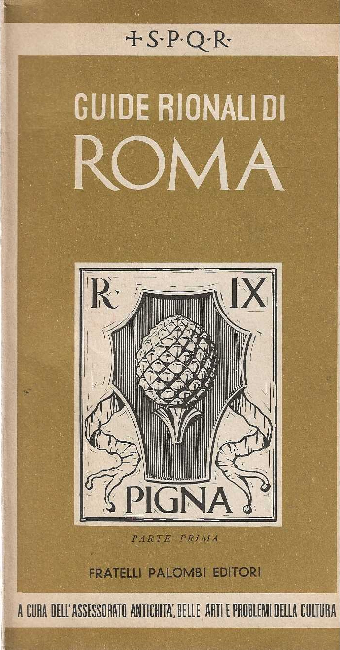 Guide Rionali di Roma - Pigna, parte prima